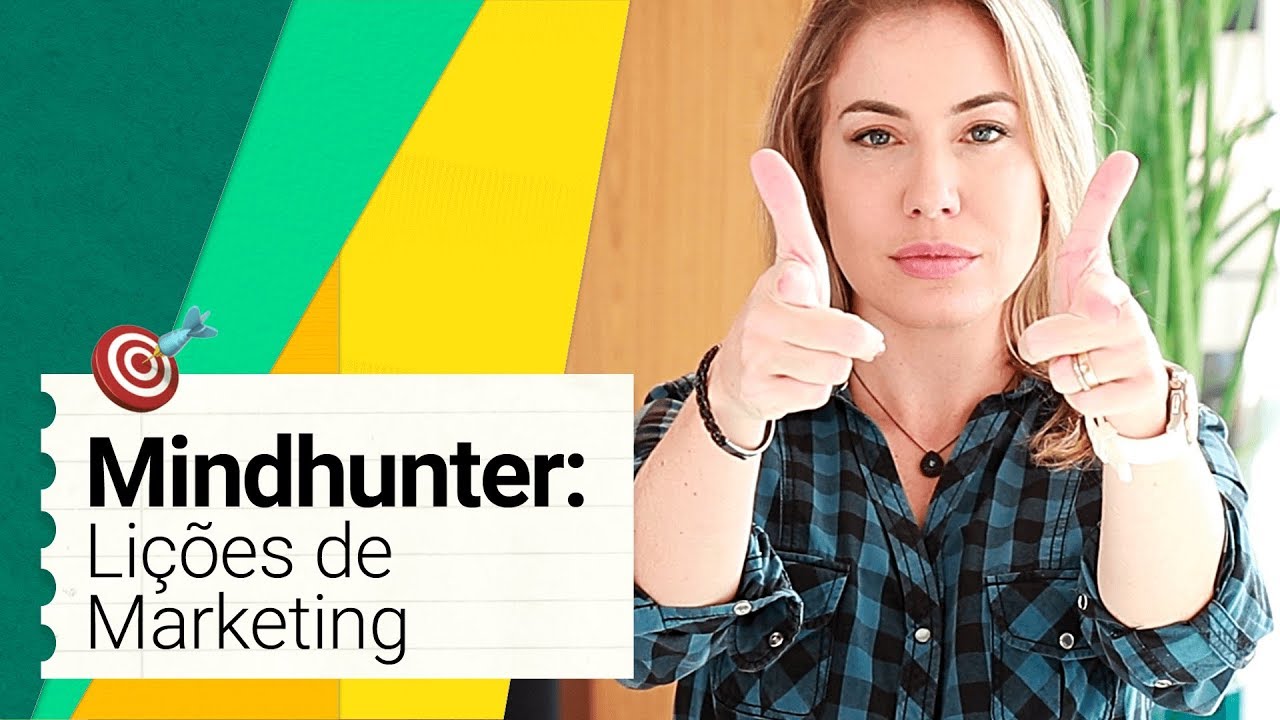 APRENDA MARKETING COM A SÉRIE MINDHUNTER | 5 LIÇÕES E SACADAS