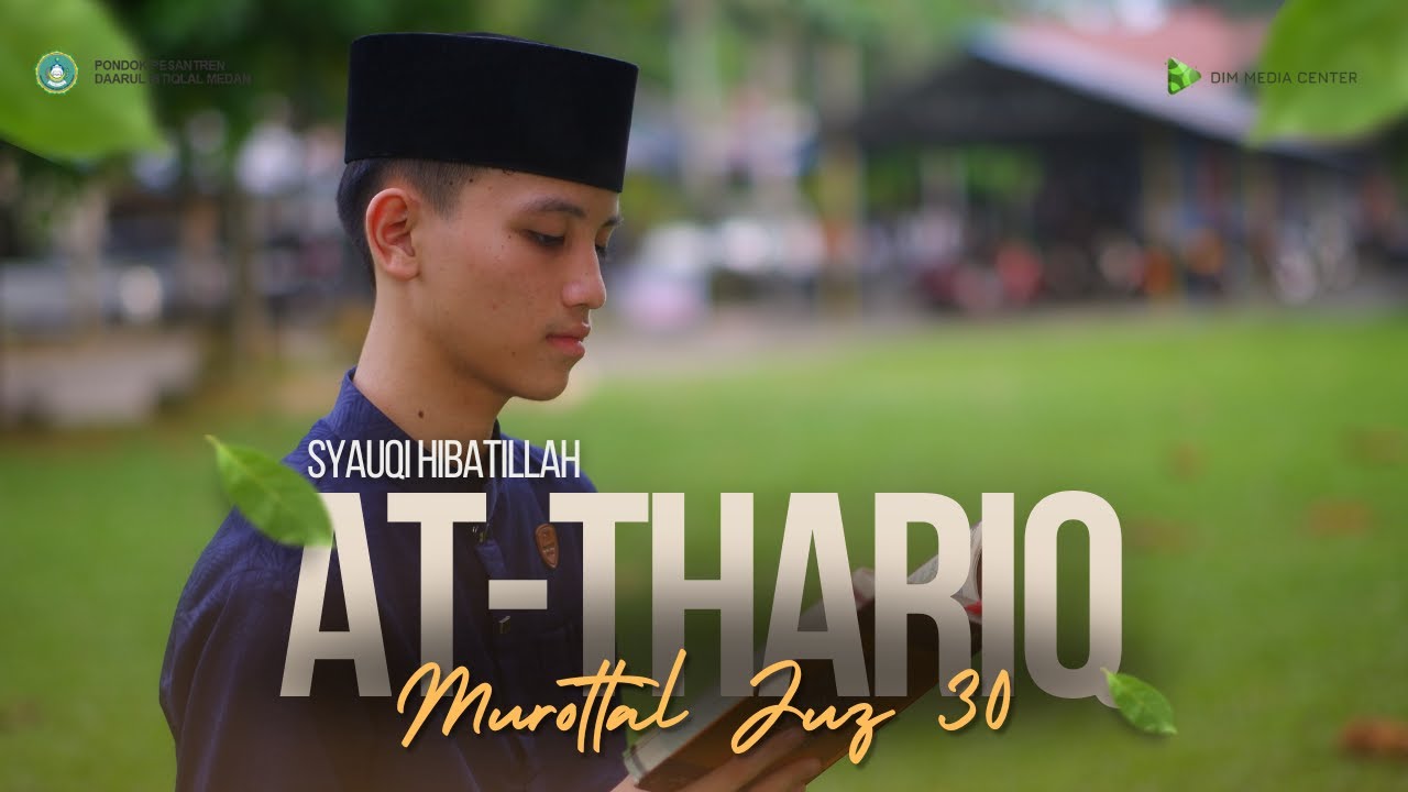 ADEM BANGET !! MUROTTAL SURAT AT THARIQ JUZ 30 | SYAUQI HIBATILLAH