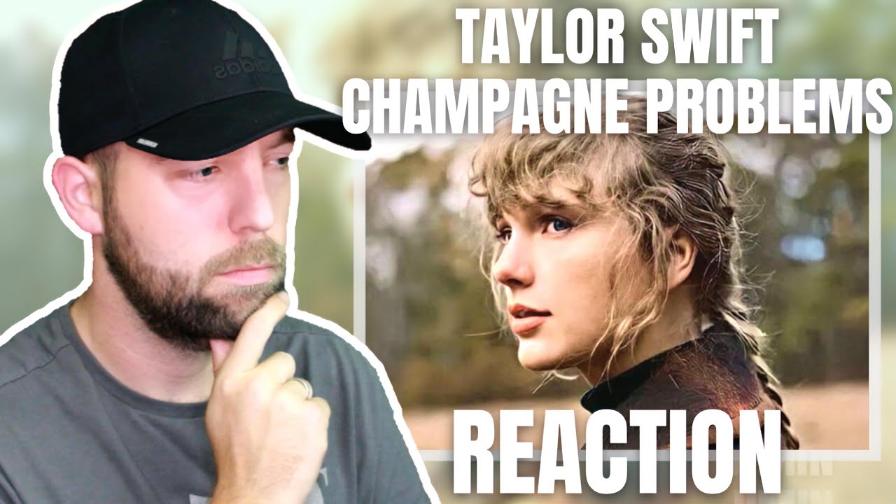 She Said No? Taylor Swift Champagne Problems REACTION