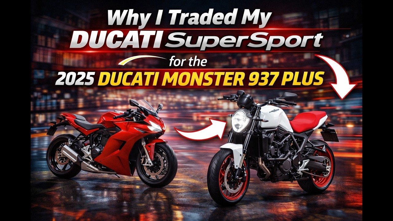 Why I Traded My Ducati SuperSport for the 2025 Ducati Monster 937 Plus
