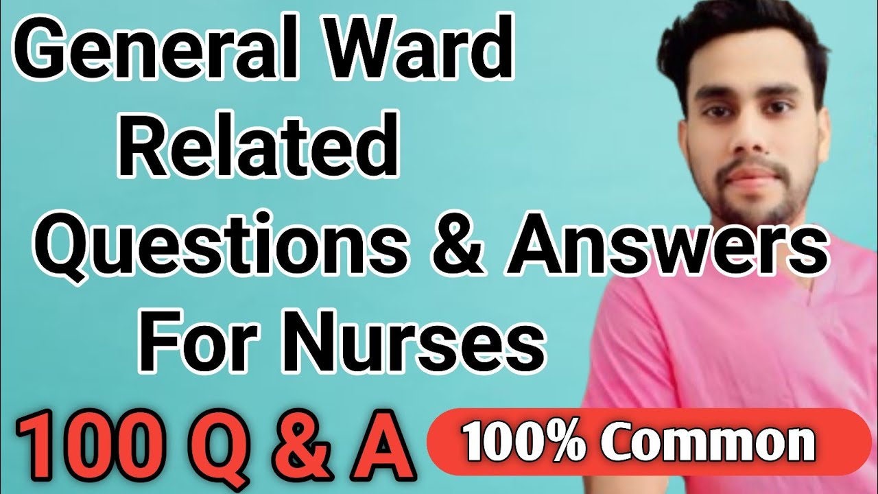General Ward Related Question & Answers For Nurses Interview/Exam| #WBStaffNurseGr-2Interviewvideos 