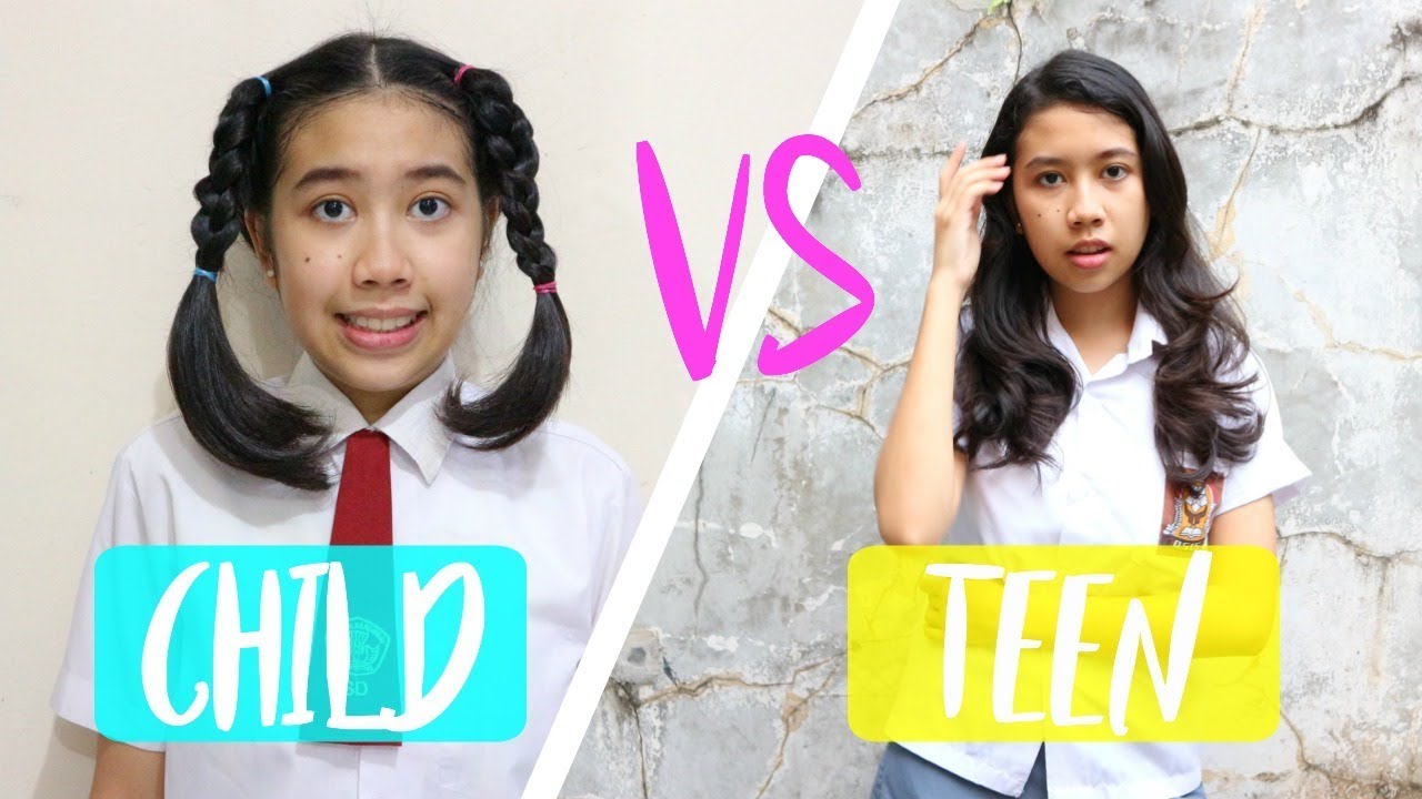 CHILD VS TEEN (BOCAH VS REMAJA) | BACK TO SCHOOL | INDONESIA | SALAM CEWE | ISABEL CEWE