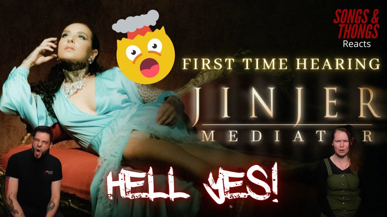 JINJER Mediator REACTION by Songs and Thongs