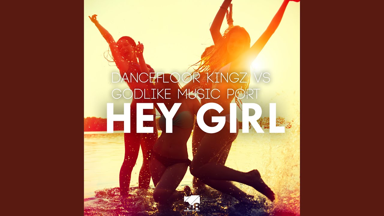 Hey Girl (Kris McTwain Edit Remix)