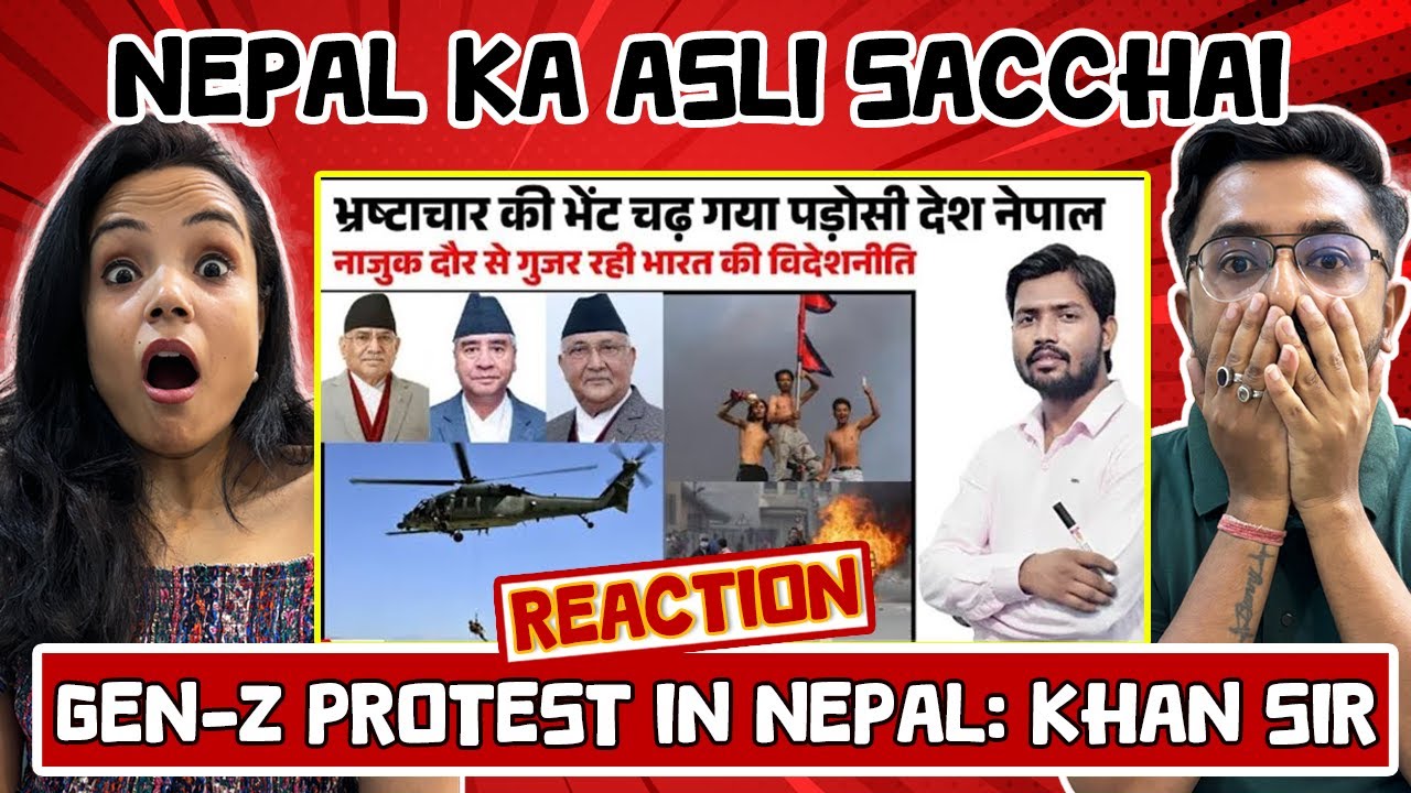 Nepal Crisis | Gen-z protest in Nepal | Hami Nepal | Balen Shah | KHAN SIR | REACTION