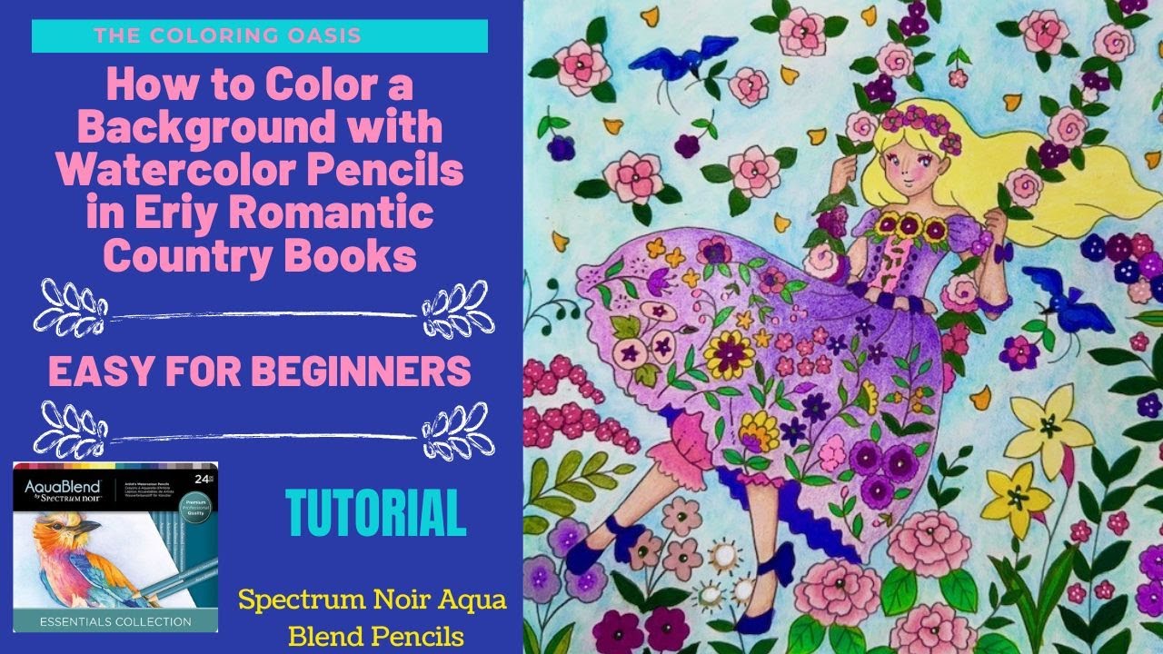 How to Color a Background with Watercolor Pencils | Spectrum Noir Aqua Blend | Eriy Coloring Books
