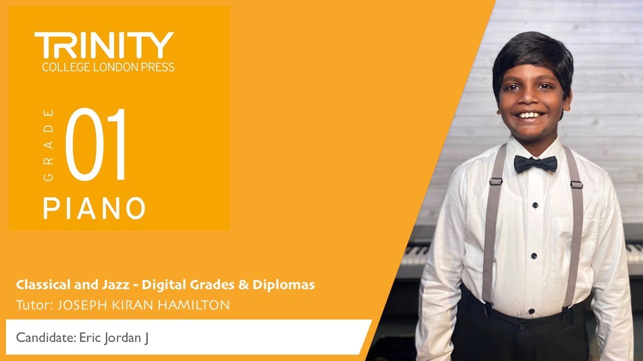 TRINITY DIGITAL EXAM 2021 - 2023 | PIANO GRADE 1 | DISTINCTION | Eric Jordan