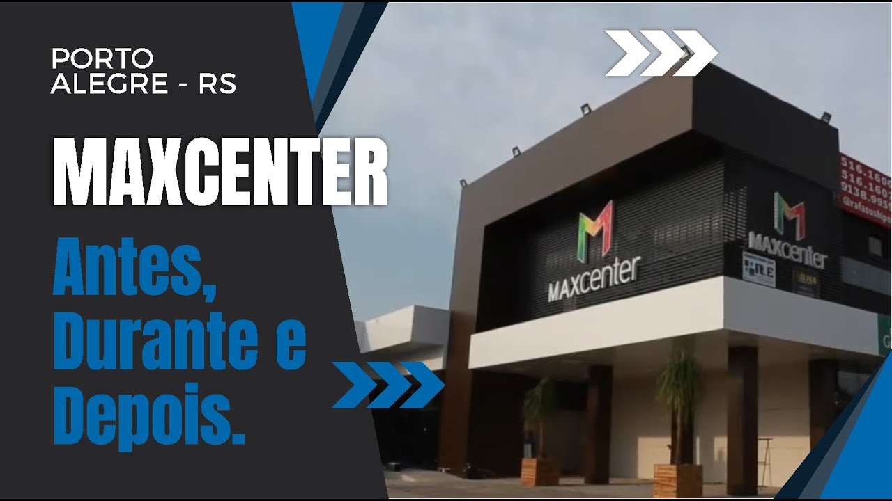 Maxcenter Leopoldina - Antes, Durante e Depois