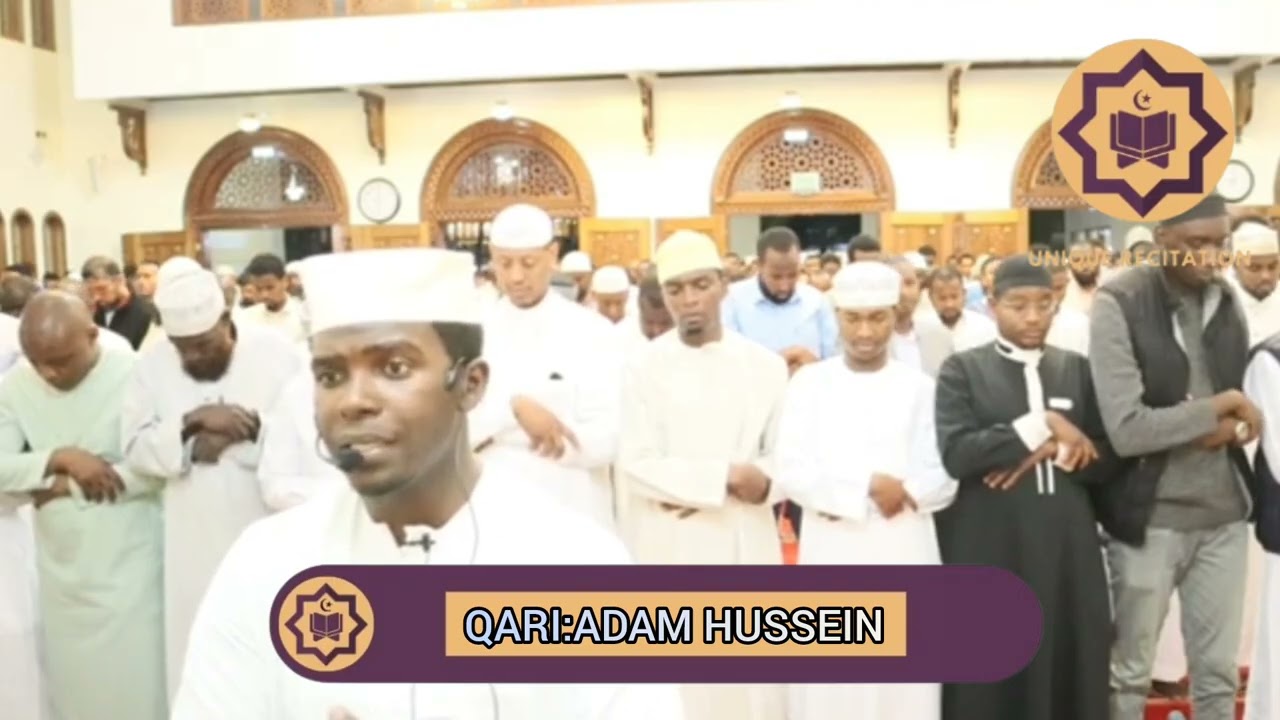 DEEP VOICE FROM HEART QUR'AN RECITATION BY QARI ADAM HUSSEIN ||UNIQUE RECITATIONS 