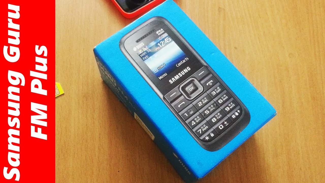 Samsung Guru FM Plus Dual SIM unboxing: cheap budget phone