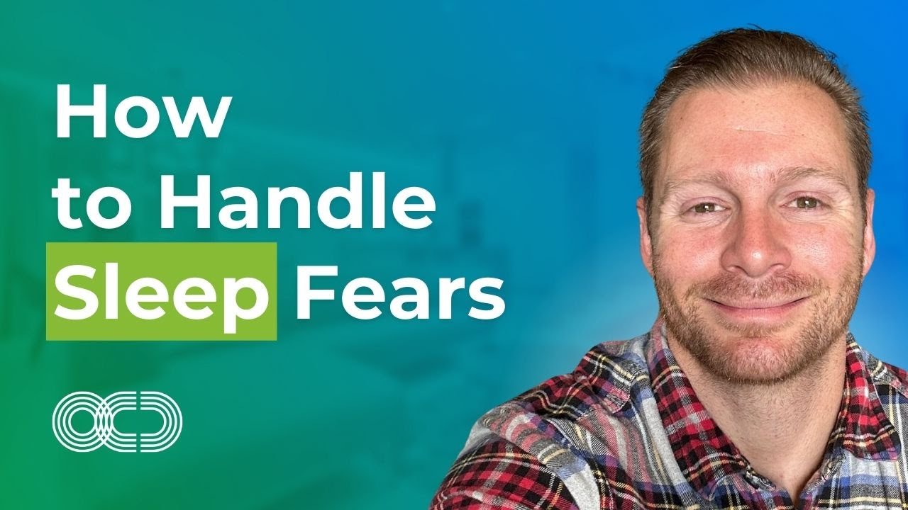 How to Handle Sleep Fears