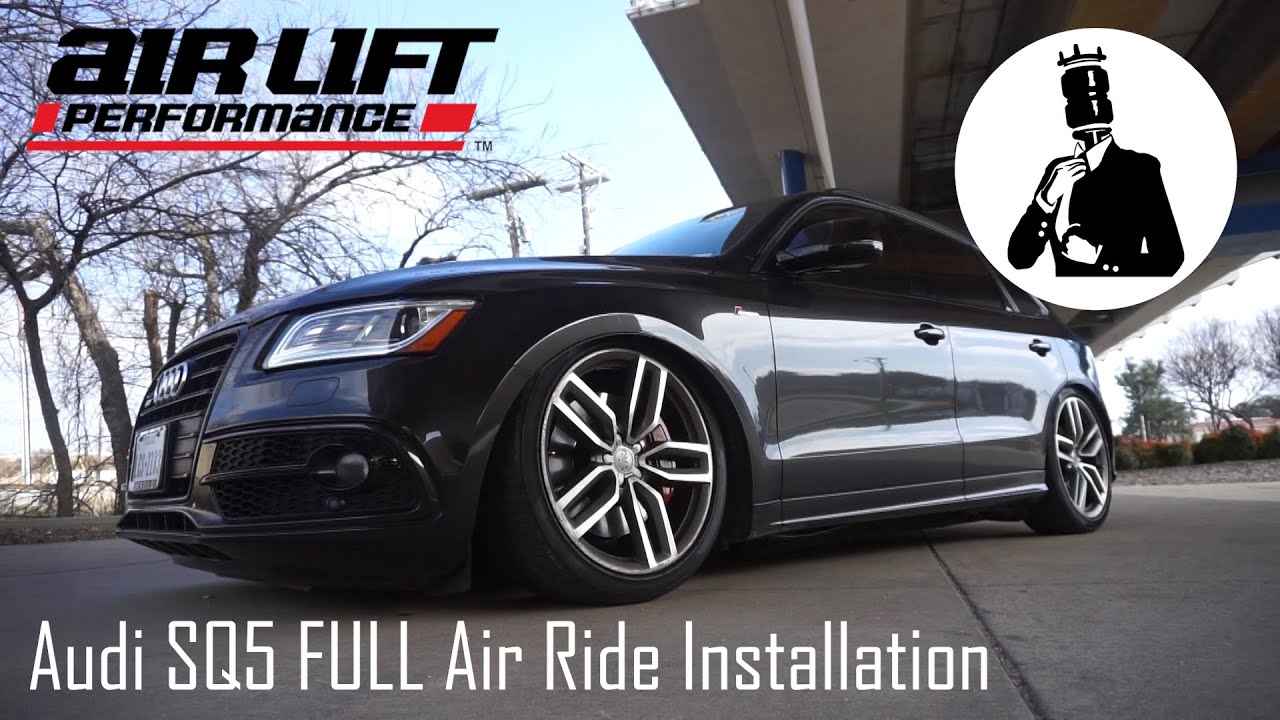 Classy House Audi SQ5 Air Ride Installation Build