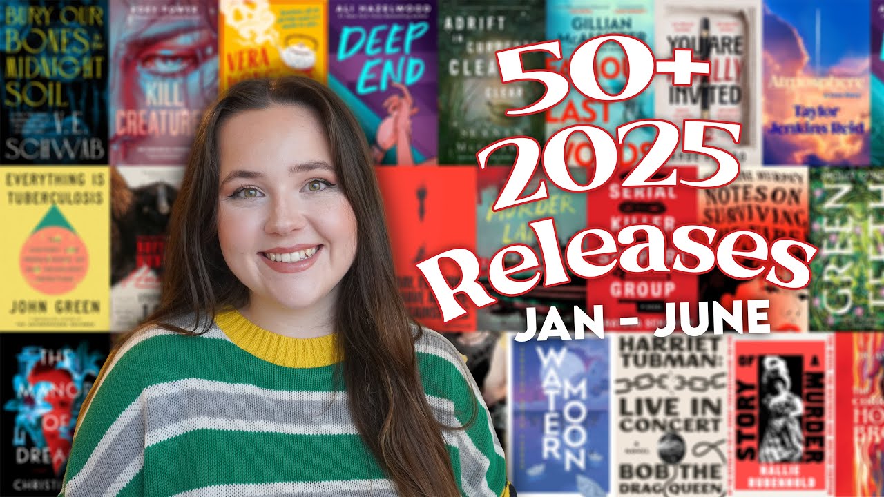 50+ Most Anticipated Releases of 2025! (Jan-June)📚