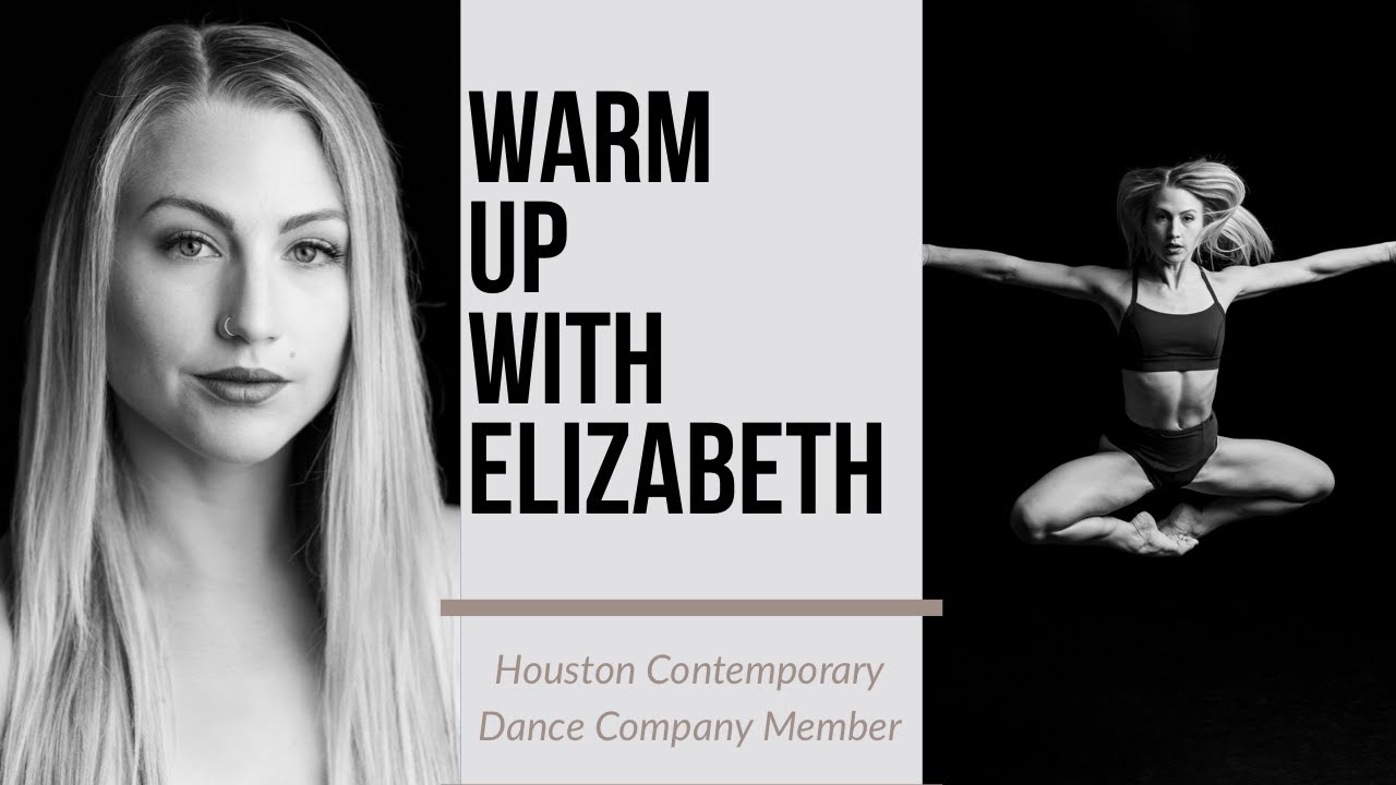 DANCE WARM UP with Elizabeth Sutton