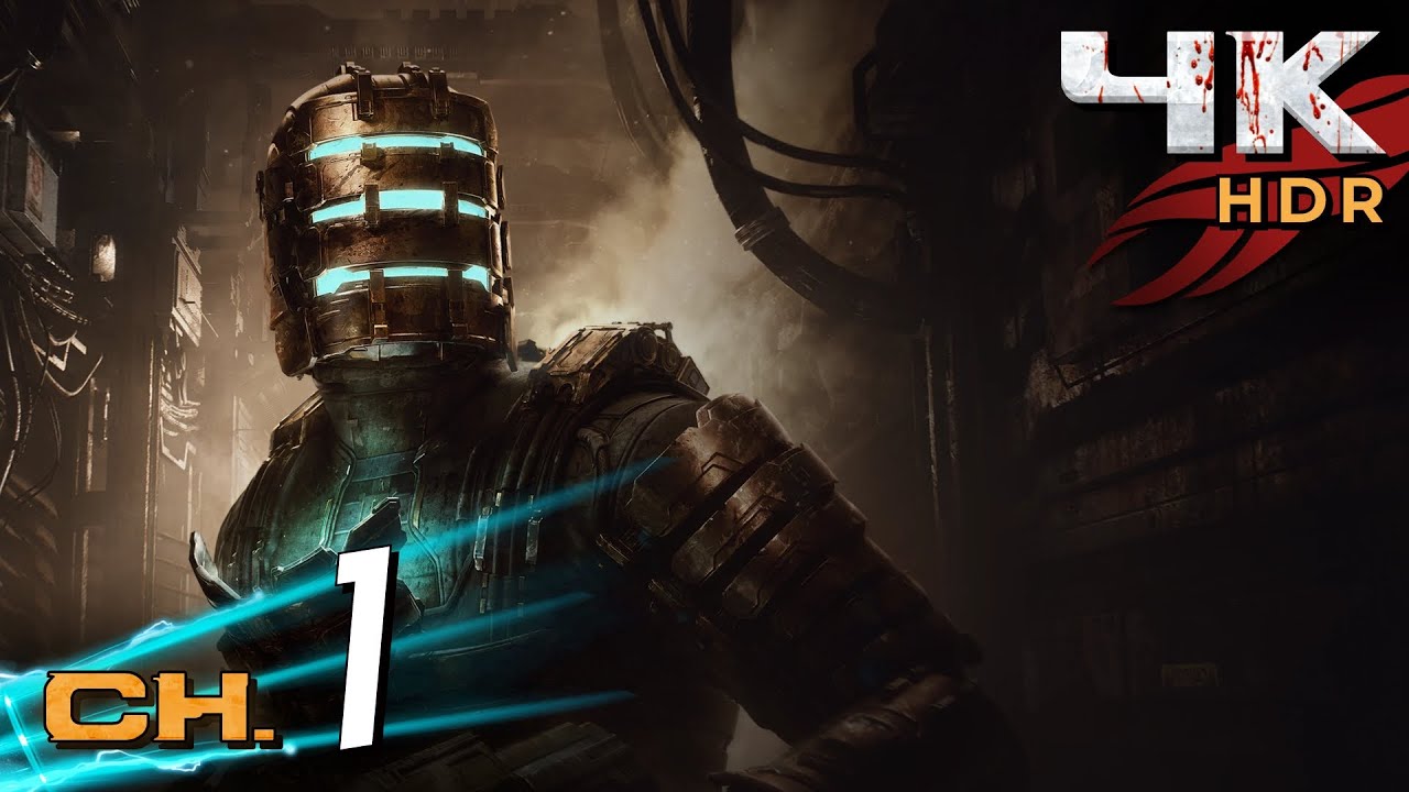 Dead Space Remake [4K/60fps HDR] (100%, Platinum, Impossible) Walkthrough Part 1 - New Arrivals