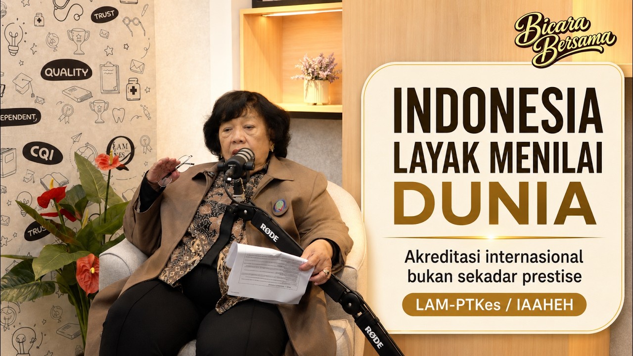 Akreditasi Internasional LAM-PTKes/IAAHEH, Saatnya Indonesia Jadi Rujukan Dunia