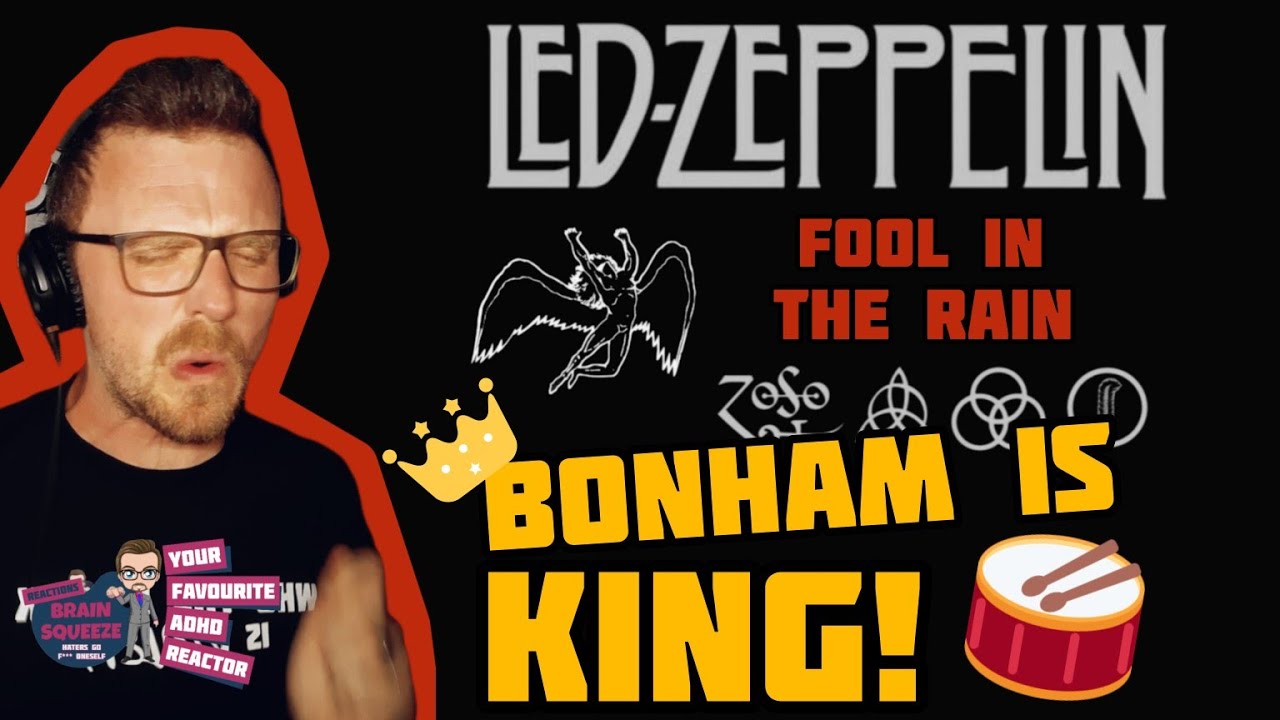 LED ZEPPELIN - FOOL IN THE RAIN (ADHD Reaction) | JOHN BONHAM IS THE DRUMMING LEGEND!!!