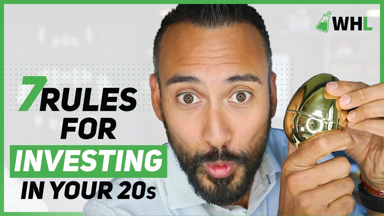 7 Rules for Investing in Your 20s (best way to invest when you're young)
