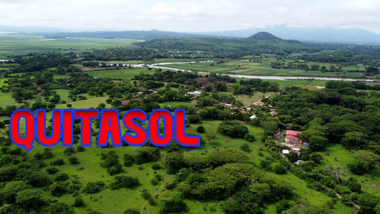 Canton Quitasol Municipio de Tejutla Chalatenango 2022