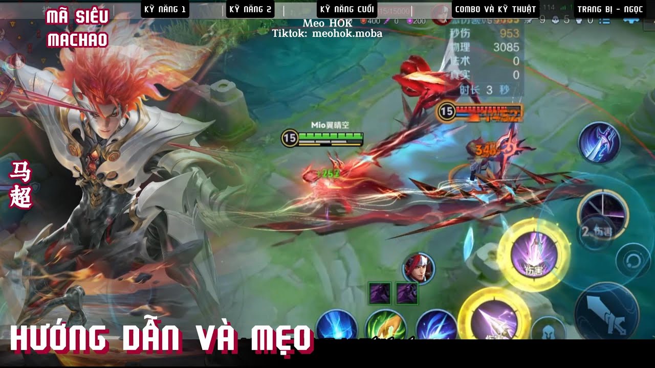 Hướng dẫn chơi MÃ SIÊU - 马超 - MACHAO Vương Giả Vinh Diệu