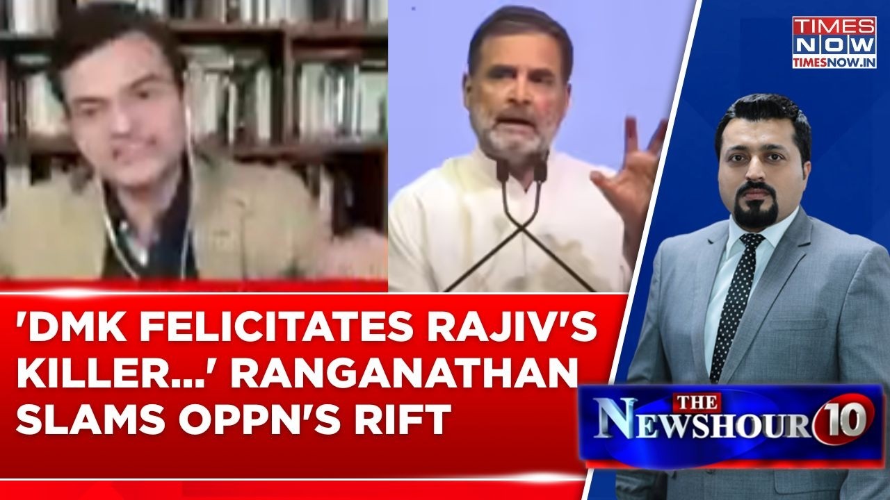 I.N.D.I.A 'Blocks' Rahul? Ranganathan Slams Oppn, Targets DMK Felicitating Rajiv Gandhi's Killers