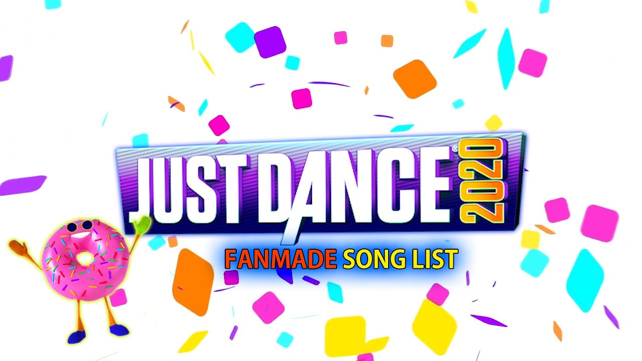 Just Dance 2020: Song List (Fanmade)