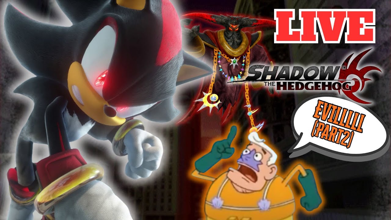 DARK, DARKER, YET DARKER - SHADOW THE HEDGEHOG 2005
