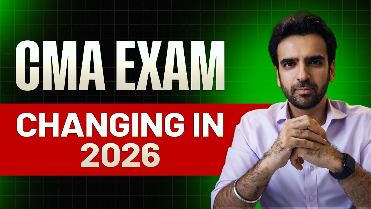 CMA Exam Is Changing in 2026 | Full Candidate FAQ Breakdown