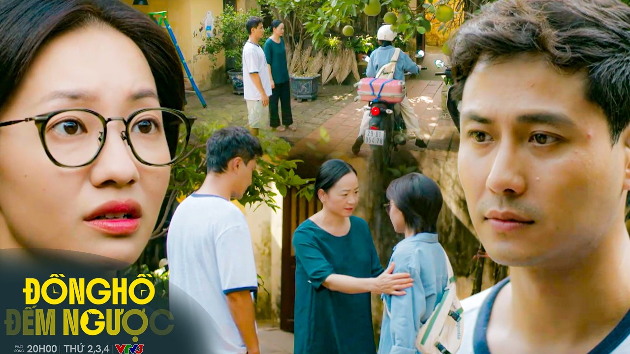 ĐỒNG HỒ ĐẾM NGƯỢC TẬP 19 | Th&agrave;nh Phũ Ph&agrave;ng Khi Chi Muốn Được Ở B&ecirc;n Khiến C&ocirc; Chạnh L&ograve;ng!