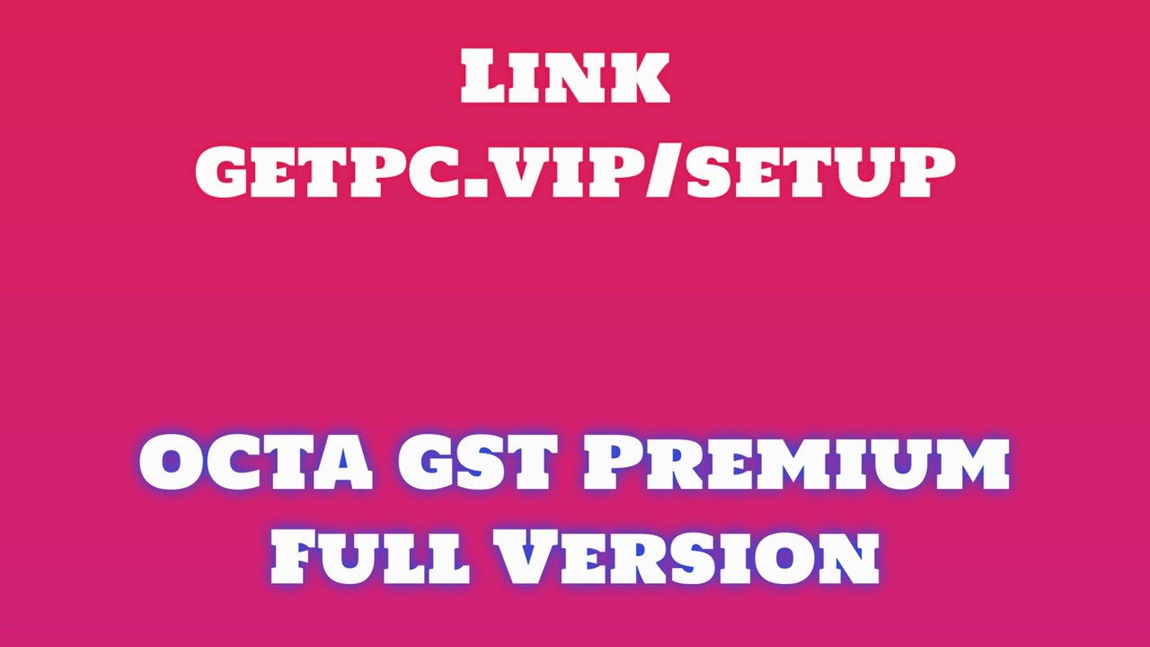 🔸OCTA GST🎸 HOW TO INSTALL 💻PC/LAPTOP [TUTORIAL 2024 no charge🎸]