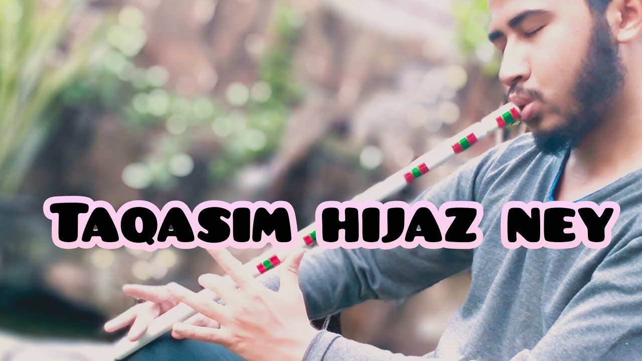Taqasim hijaz - bambo flute