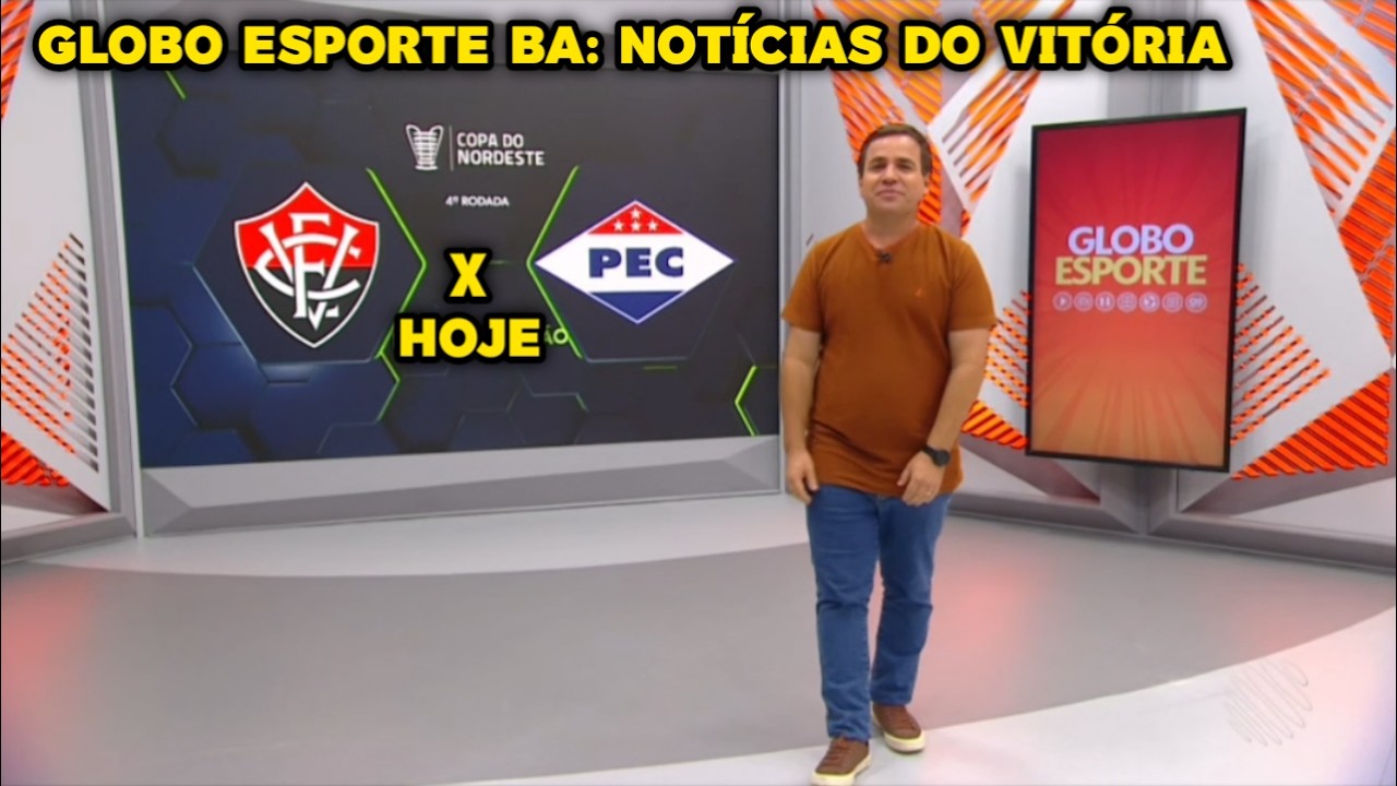 Globo Esporte BA - Vit&oacute;ria encara o Piau&iacute; para encaminhar classifica&ccedil;&atilde;o na Copa do Nordeste