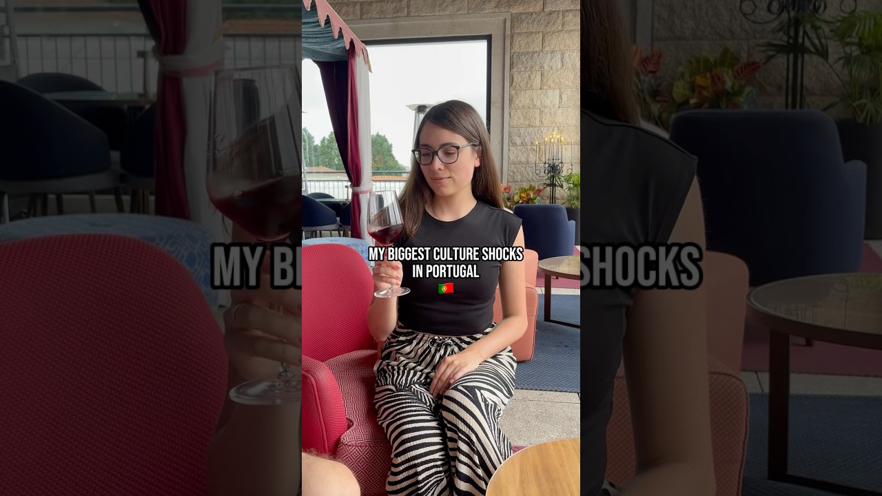 My biggest culture shocks in Portugal