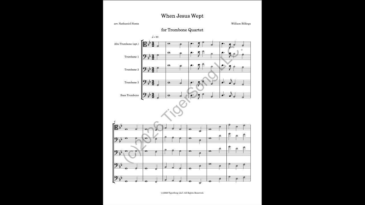 When Jesus Wept (William Billings) for Trombone Quartet