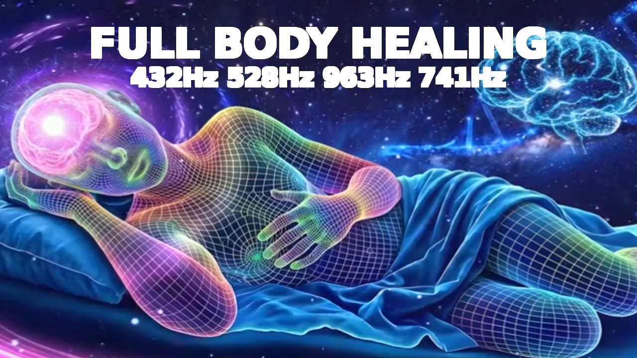 432Hz + 528Hz + 963Hz + 1111Hz | Ultimate Energy Cleanse, Deep Emotional Detox & Full Body Healing