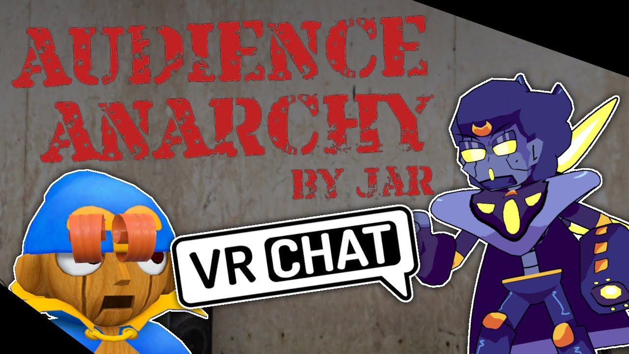 Audience Anarchy Part 2! (VRChat Funny Moments!)