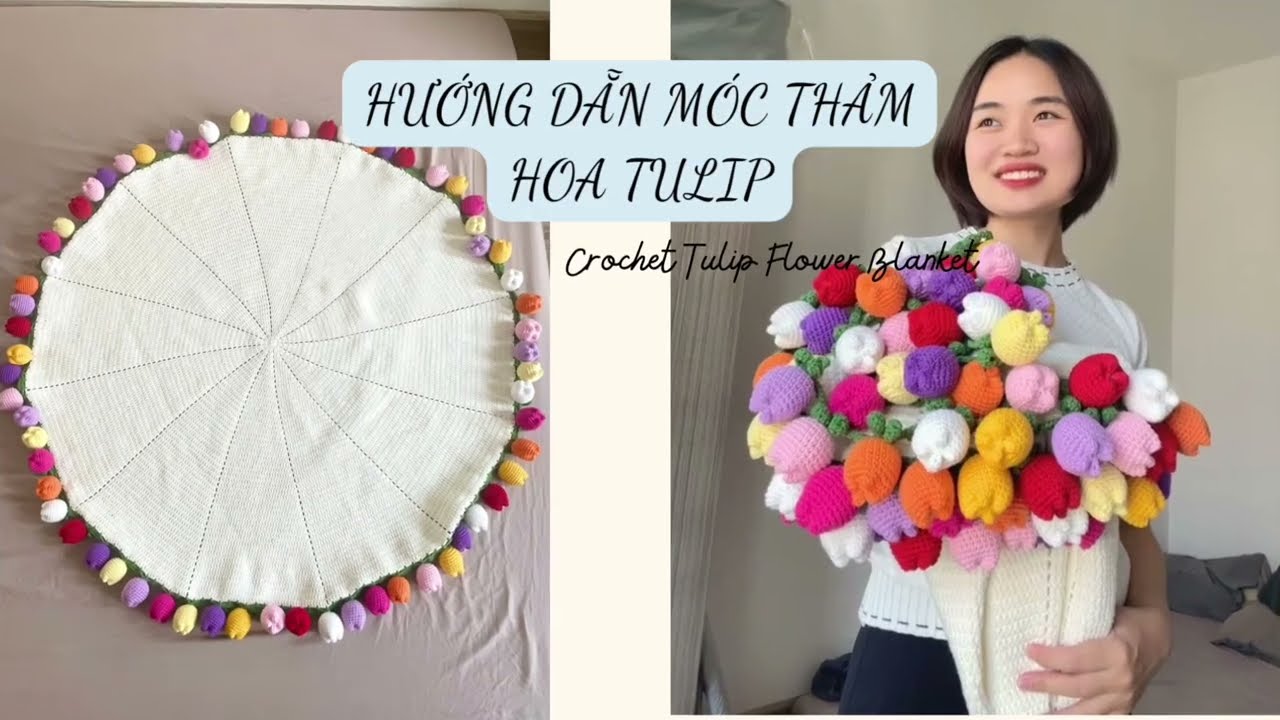 Phần 20 | CROCHET TULIP BLANKET | Hướng dẫn Móc Thảm Hoa Tulip | REDA Handmade
