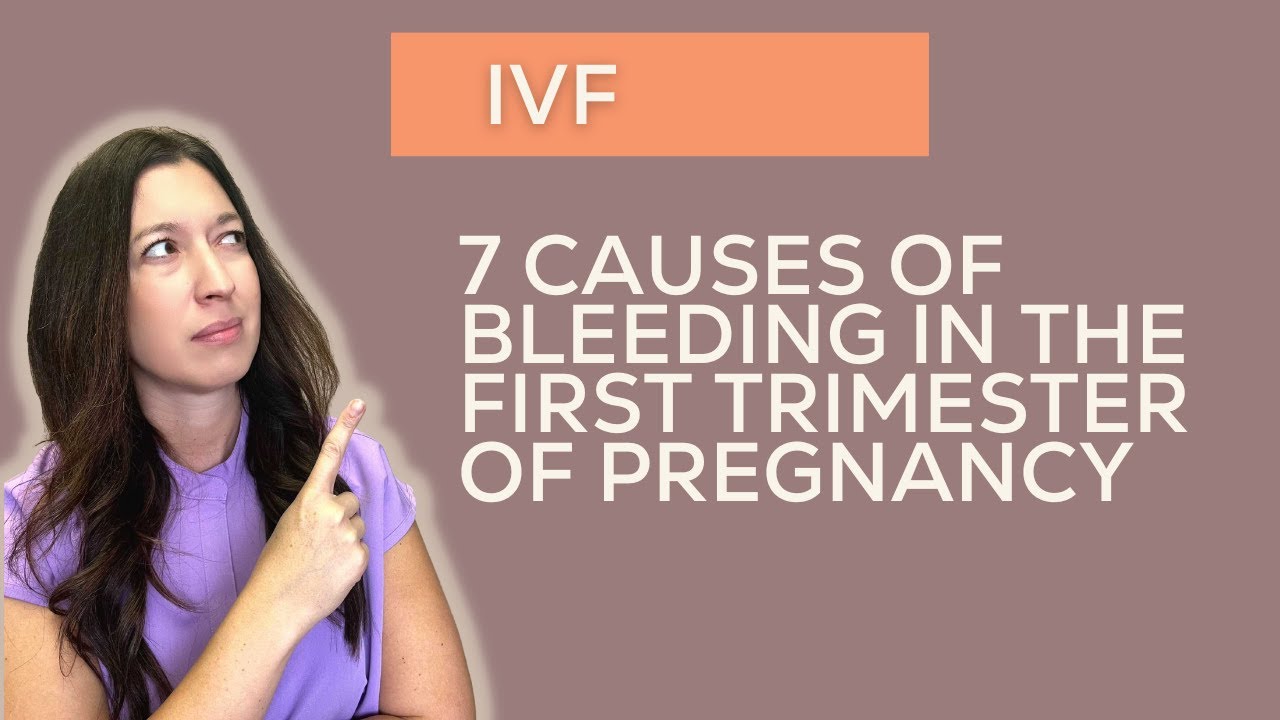 7 Causes For Bleeding In The First Trimester Of Pregnancy