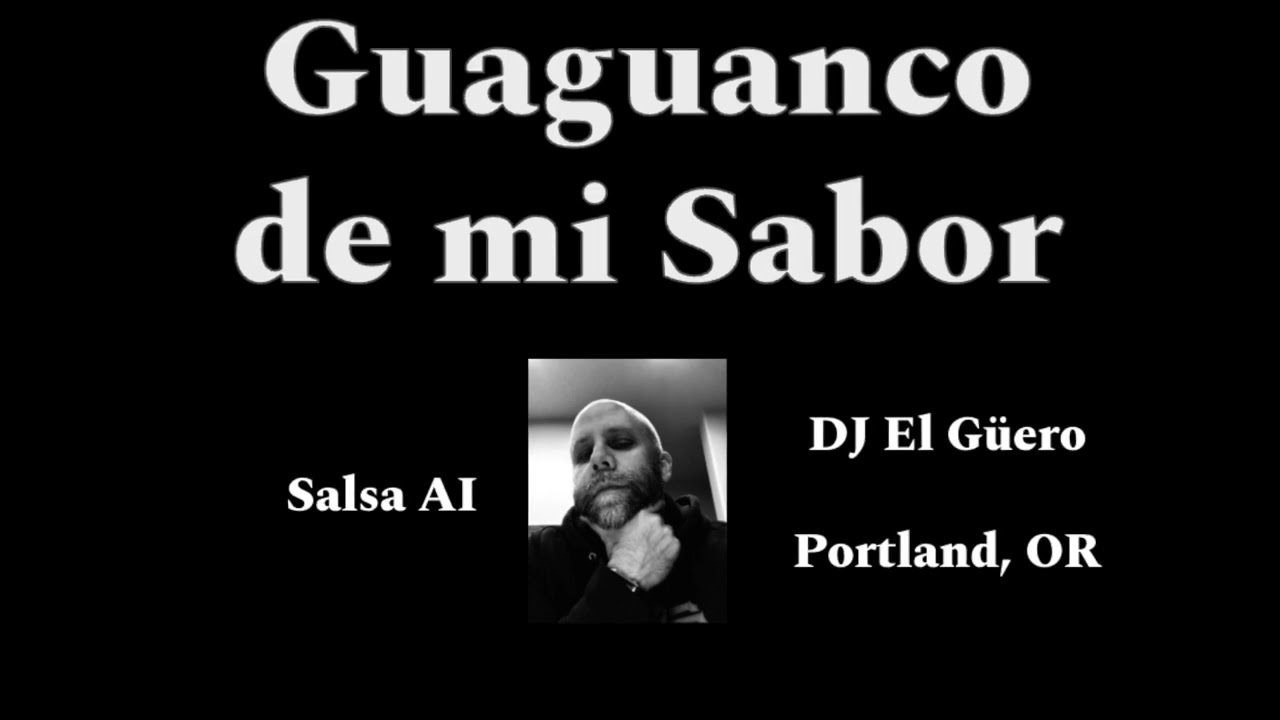 Guaguanco de mi Sabor - DJ El Güero