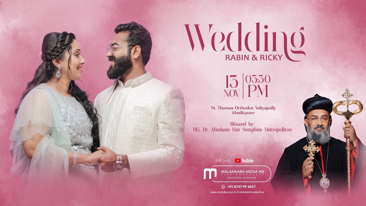 HOLY WEDDING | Rabin & Ricky | St.Thomas Orthodox Valiyapally, Khadki, Pune | Malankara Media