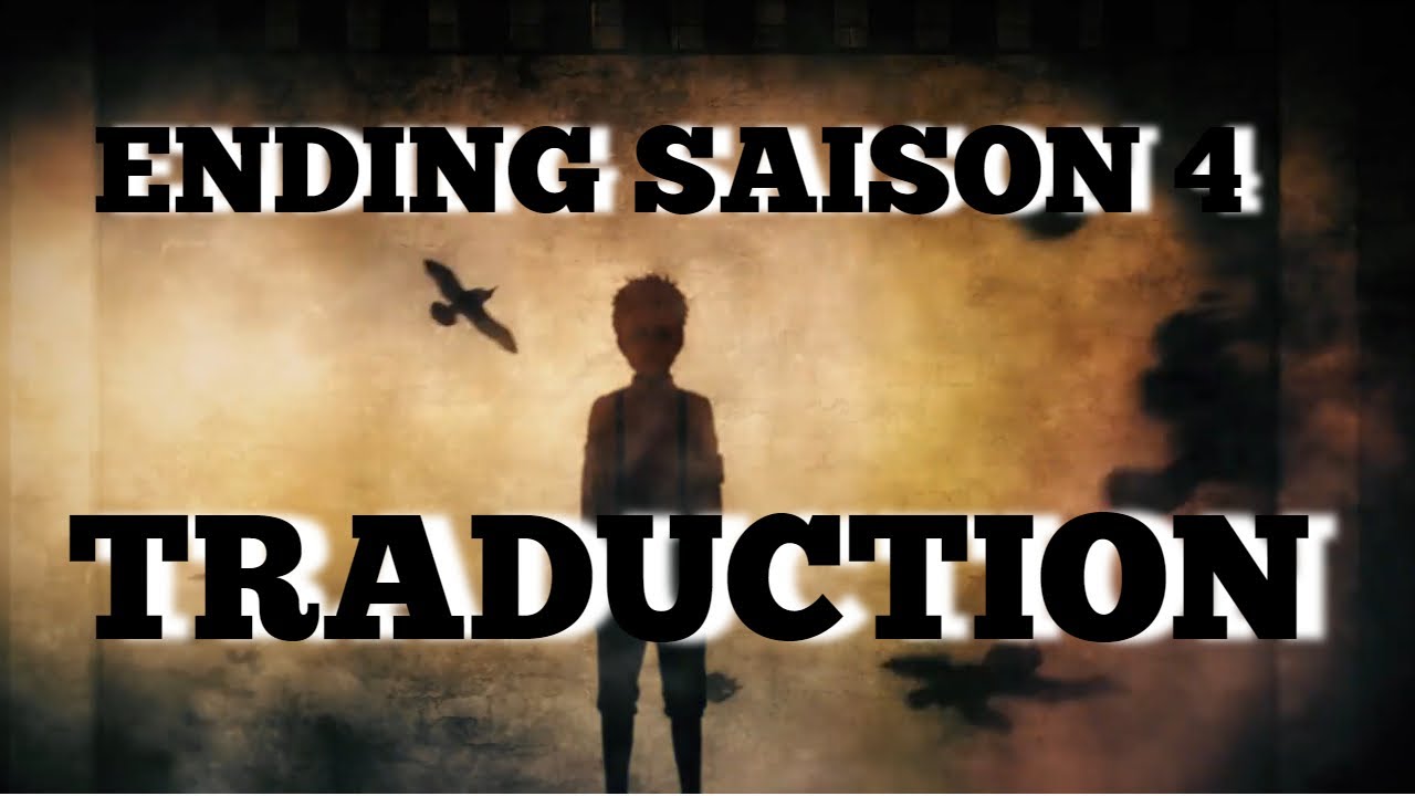 [Shingeki no kyojin] Season 4 Ending 1 full VOSTFR
