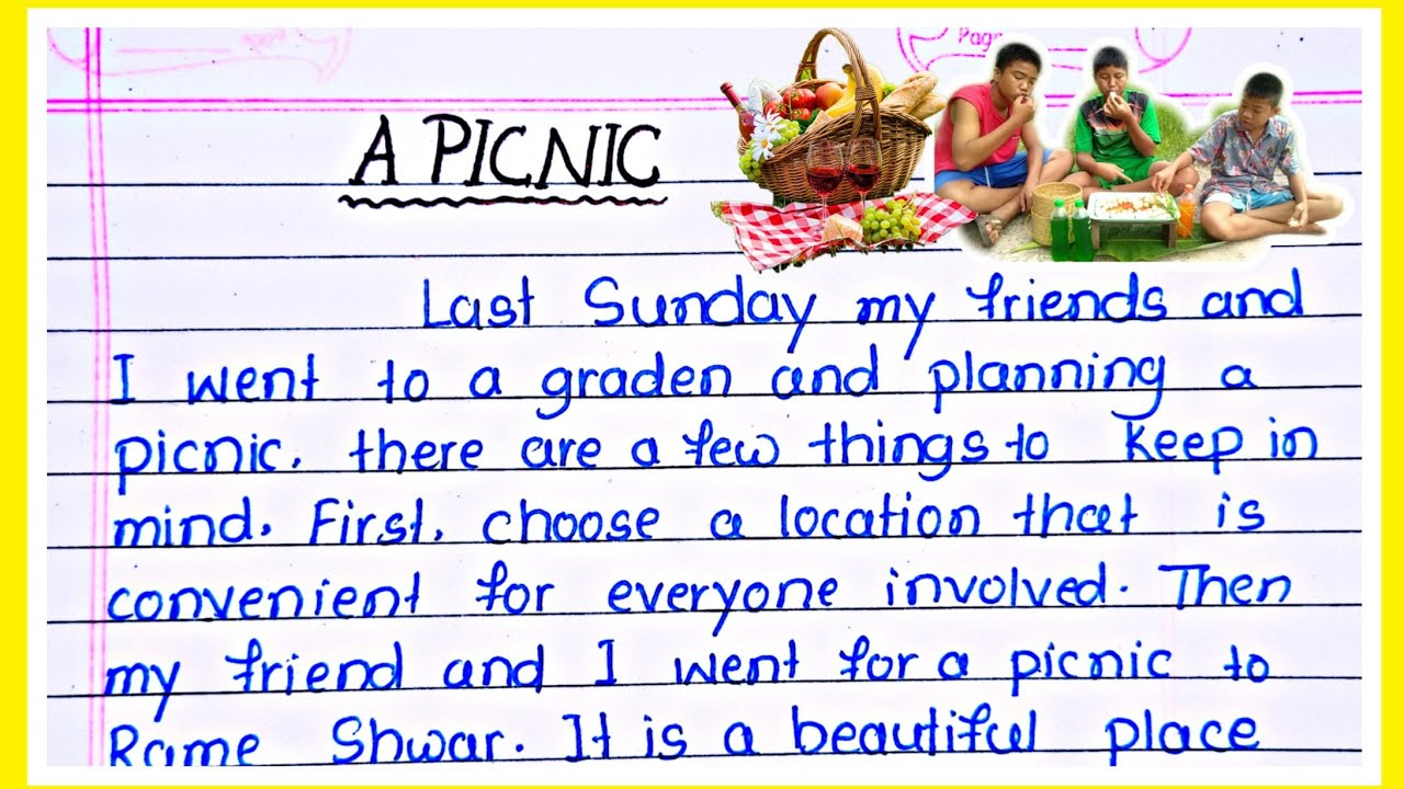 Picnic essay in english  | A picnic essay/ Essay writing on a picnic/A picnic you have enjoyed essay