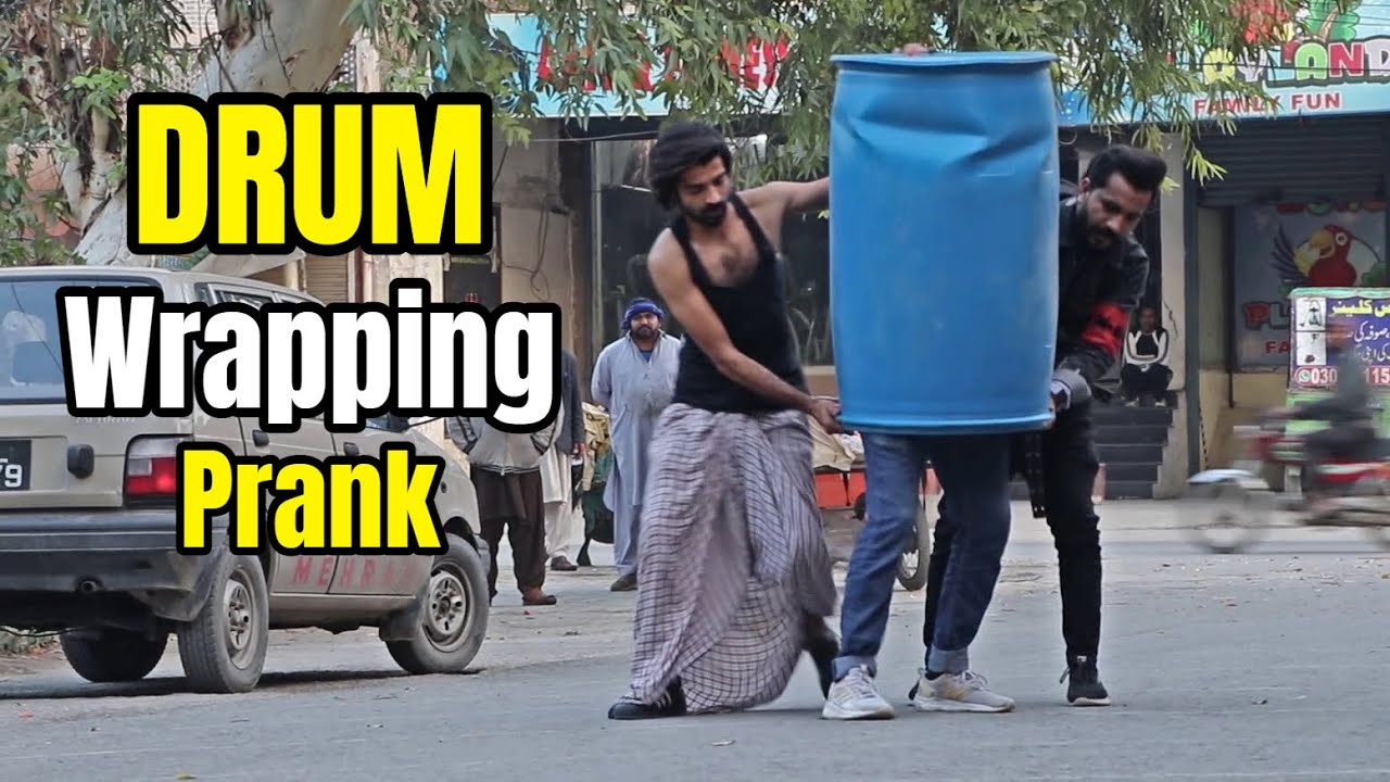DRUM WRAPPING Prank | LahoriFied Pranks