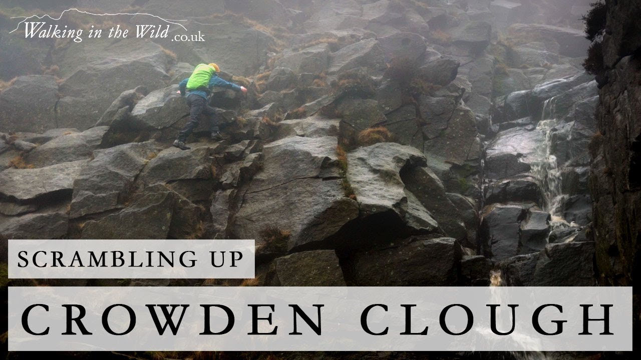 Peak District Walks: Scrambling up Crowden Clough