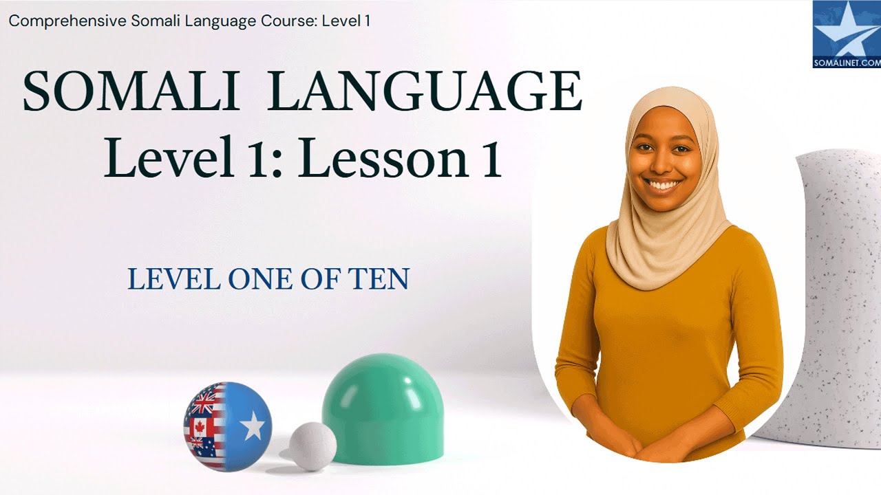Somali Language Course: Lesson One of Level One