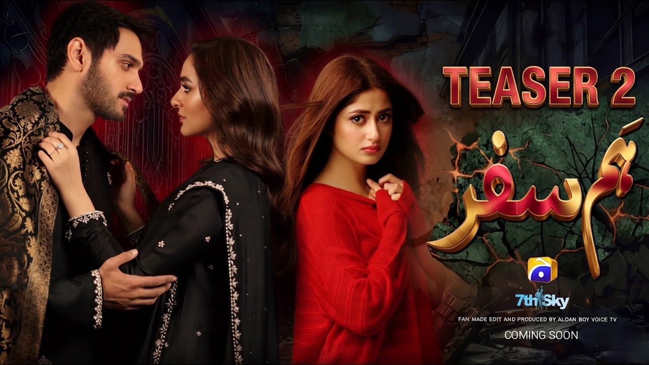 HUMSAFAR | TEASER 2 | New | Yummna Zaidi, Wahaj Ali, Sajal Aly