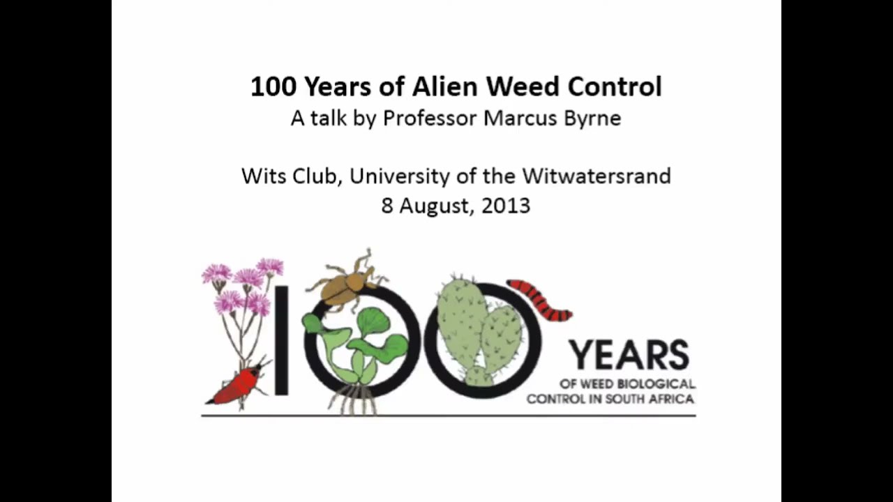 Marcus Byrne 100 Years of Alien Weed Control