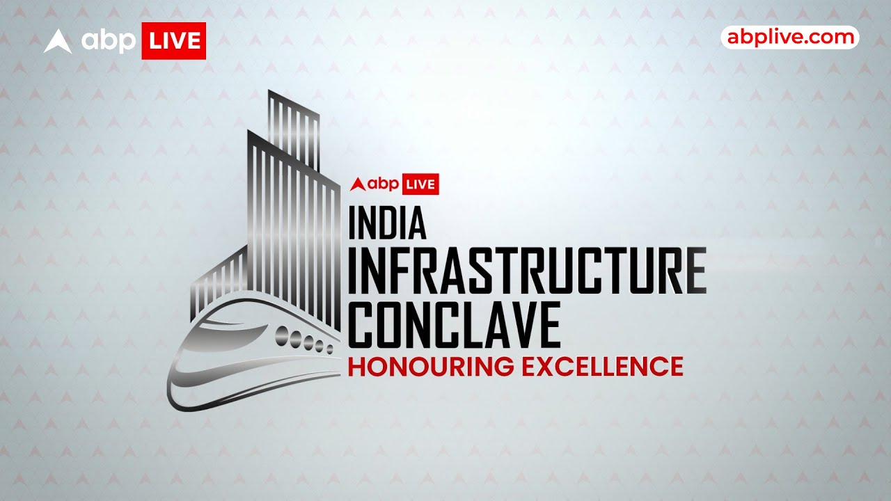 India Infrastructure Conclave 2026: Powering the Backbone of New India | Coming Up | ABP LIVE