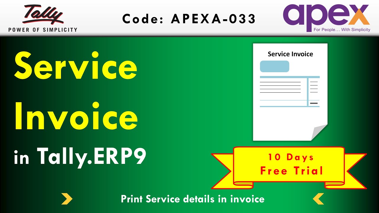 Service Invoice Addons In Tally.ERP 9 | By Apex Tally SOlutions.