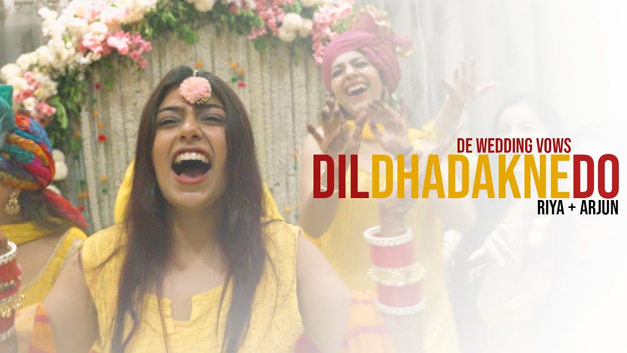 DIL DHADAKNE DO | RIYA + ARJUN | BEST LIP DUB VIDEO | HALDI | DE WEDDING VOWS